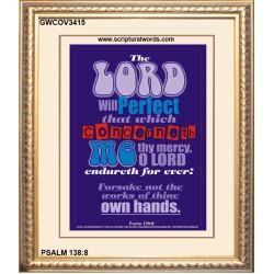 THE WORKS OF THINE OWN HANDS   Frame Bible Verse Online   (GWCOV3415)   