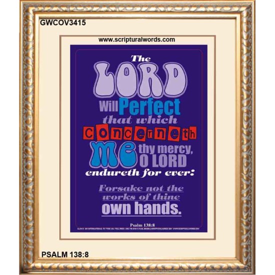 THE WORKS OF THINE OWN HANDS   Frame Bible Verse Online   (GWCOV3415)   