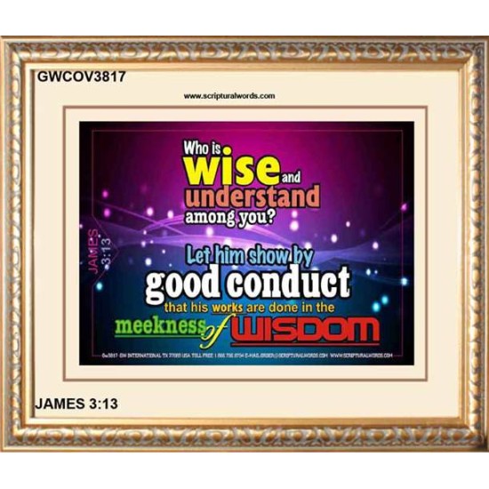 WISDOM   Scriptural Framed Signs   (GWCOV3817)   