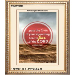 THE TIME OF YOUR SOJOURNING   Frame Bible Verse   (GWCOV3909)   