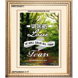 WILL CALM ALL YOUR FEARS   Christian Frame Art   (GWCOV4271)   