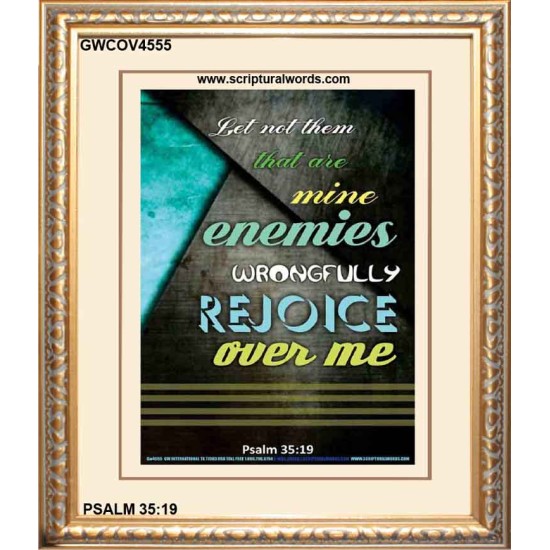 WRONGFULLY REJOICE OVER ME   Acrylic Glass Frame Scripture Art   (GWCOV4555)   