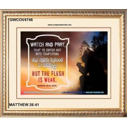 WATCH AND PRAY   Scripture Art Prints Framed   (GWCOV4746)   "23X18"