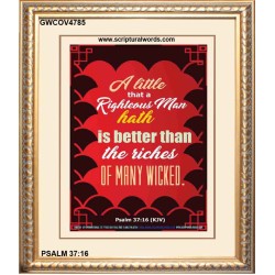 A RIGHTEOUS MAN   Bible Verses  Picture Frame Gift   (GWCOV4785)   "18x23"