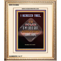 THE POWER OF MY LORD BE GREAT   Framed Bible Verse   (GWCOV4862)   