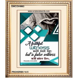A FAITHFUL WITNESS   Inspirational Bible Verses Framed   (GWCOV4963)   "18x23"