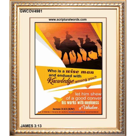 WHO IS A WISE MAN   Framed Bible Verse Online   (GWCOV4981)   