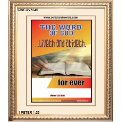 THE WORD OF GOD LIVETH AND ABIDETH   Framed Scripture Art   (GWCOV5045)   
