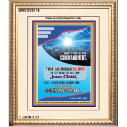 THIS IS HIS COMMANDMENT   Contemporary Christian Wall Art   (GWCOV5118)   