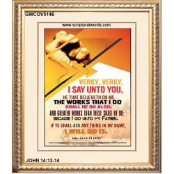 THE WORKS THAT I DO   Framed Bible Verses   (GWCOV5146)   