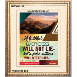 A FAITHFUL WITNESS   Custom Framed Bible Verse   (GWCOV5150)   "18x23"