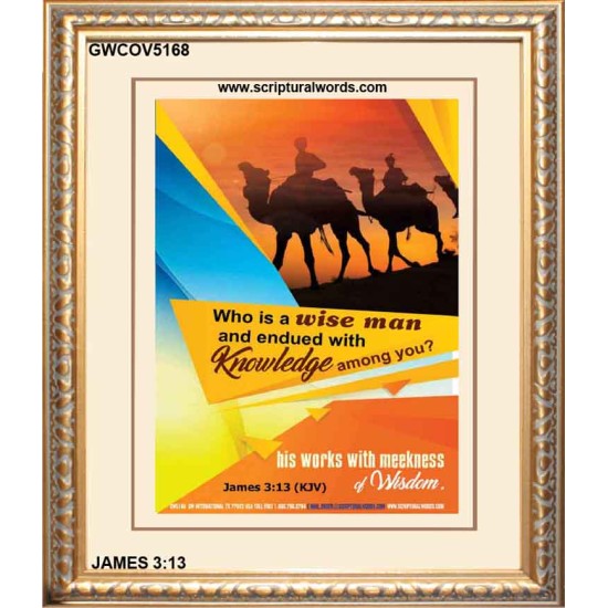 WHO IS A WISE MAN   Large Frame Scripture Wall Art   (GWCOV5168)   