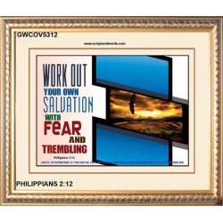 WORK OUT YOUR SALVATION   Biblical Art Acrylic Glass Frame   (GWCOV5312)   "23X18"