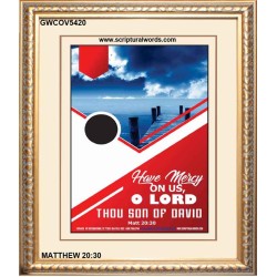 THOU SON OF DAVID   Bible Verse Frame Art Prints   (GWCOV5420)   