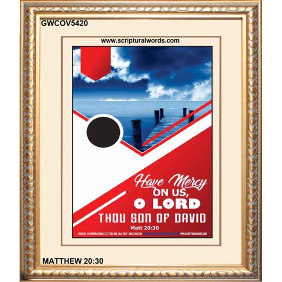 THOU SON OF DAVID   Bible Verse Frame Art Prints   (GWCOV5420)   