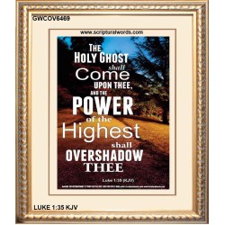 THE POWER OF THE HIGHEST   Encouraging Bible Verses Framed   (GWCOV6469)   