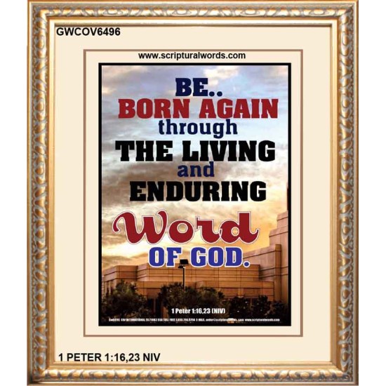 BE BORN AGAIN   Bible Verses Poster   (GWCOV6496)   