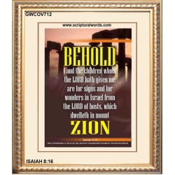 WE ARE FOR SIGNS AND WONDERS   Frame Bible Verse Online   (GWCOV712)   "18x23"