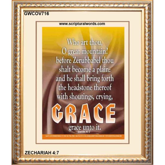 WHO ART THOU O GREAT MOUNTAIN   Bible Verse Frame Online   (GWCOV716)   