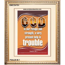 A VERY PRESENT HELP   Scripture Wood Frame Signs   (GWCOV751)   "18x23"