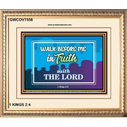 WALK IN TRUTH   Unique Bible Verse Framed   (GWCOV7558)   "23X18"