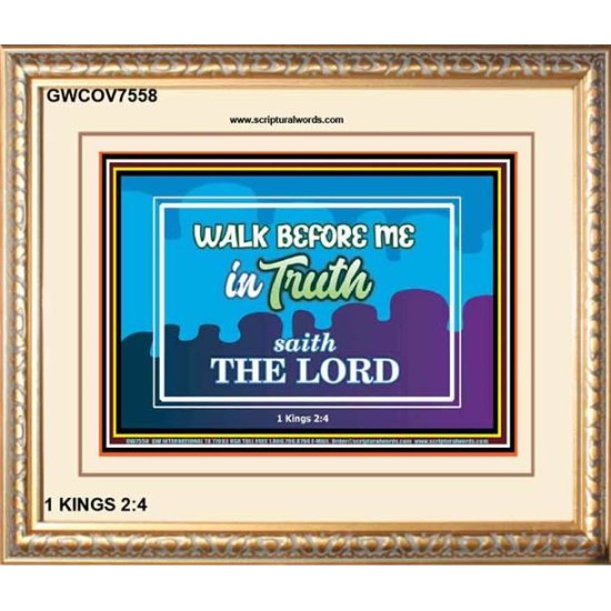 WALK IN TRUTH   Unique Bible Verse Framed   (GWCOV7558)   