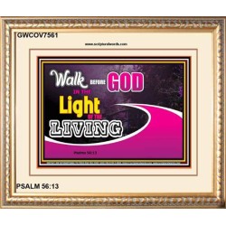 WALK BEFORE GOD   Art & Dcor Framed   (GWCOV7561)   "23X18"