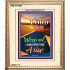 WEEP NOT   Picture Frame   (GWCOV7680)   "18x23"