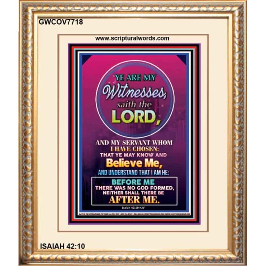 YE ARE MY WITNESSES   Custom Framed Bible Verse   (GWCOV7718)   