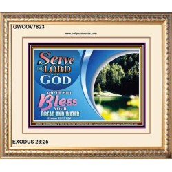 SERVE THE LORD   Encouraging Bible Verses Frame   (GWCOV7823)   