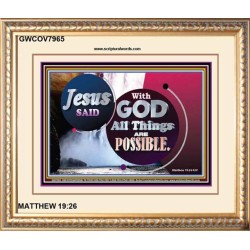 ALL THINGS ARE POSSIBLE   Decoration Wall Art   (GWCOV7965)   