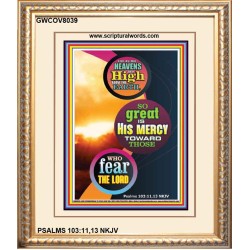 AS THE HEAVENS ARE HIGH ABOVE THE EARTH   Bible Verses Framed for Home   (GWCOV8039)   