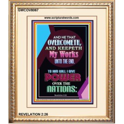 TO HIM WILL I GIVE POWER   Framed Scriptures Dcor   (GWCOV8067)   