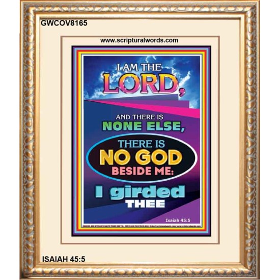 THERE IS NO GOD BESIDE ME   Biblical Art Acrylic Glass Frame    (GWCOV8165)   