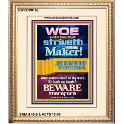 WOE UNTO HIM WHO STRIVETH WITH HIS MAKER   Bible Verses Wall Art Acrylic Glass Frame   (GWCOV8167)   