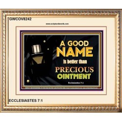 A GOOD NAME   Bible Verses Framed Art   (GWCOV8242)   