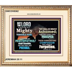 A MIGHTY TERRIBLE ONE   Bible Verse Frame Art Prints   (GWCOV8362)   