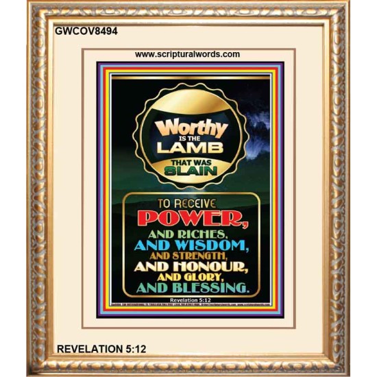WORTHY IS THE LAMB   Framed Bible Verse Online   (GWCOV8494)   