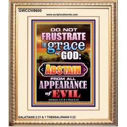 ABSTAIN FROM ALL APPEARANCE OF EVIL   Bible Scriptures on Forgiveness Frame   (GWCOV8600)   