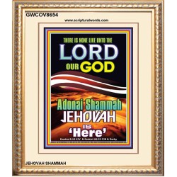 ADONAI JEHOVAH SHAMMAH GOD IS HERE   Framed Hallway Wall Decoration   (GWCOV8654)   