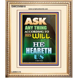 ASK ACCORDING TO HIS WILL   Acrylic Glass Framed Bible Verse   (GWCOV8810)   
