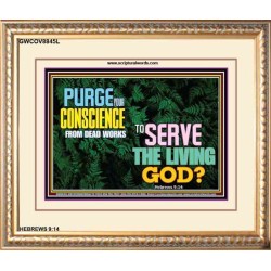 SERVE THE LIVING GOD   Religious Art   (GWCOV8845L)   