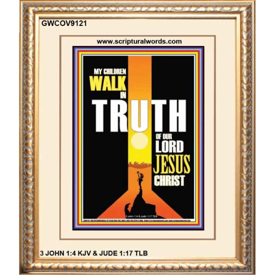 WALK IN THE TRUTH   Large Framed Scripture Wall Art   (GWCOV9121)   