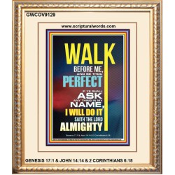 WALK BEFORE ME   Bible Verse Frames online   (GWCOV9129)   "18x23"