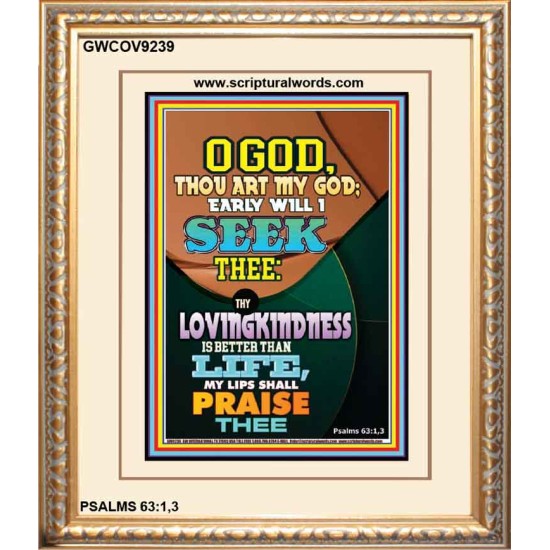 YOUR LOVING KINDNESS IS BETTER THAN LIFE   Biblical Paintings Acrylic Glass Frame   (GWCOV9239)   