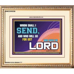 WHOM SHALL I SEND?   Art & Dcor Frame   (GWCOV9358)   "23X18"