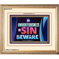 ALL UNRIGHTEOUSNESS IS SIN   Printable Bible Verse to Frame   (GWCOV9376)   