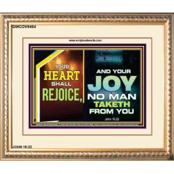 YOUR HEART SHALL REJOICE   Christian Wall Art Poster   (GWCOV9464)   