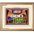 WORSHIP GOD FOR THE TIME IS AT HAND   Acrylic Glass framed scripture art   (GWCOV9500)   "23X18"