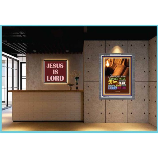 ACQUAINT NOW THYSELF WITH HIM   Framed Bible Verses Online   (GWEXALT3193)   